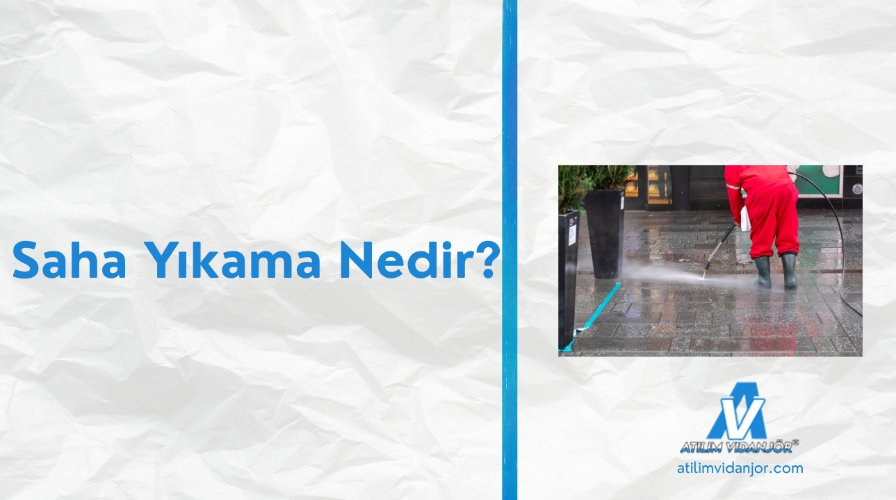 Saha Yıkama Nedir?
