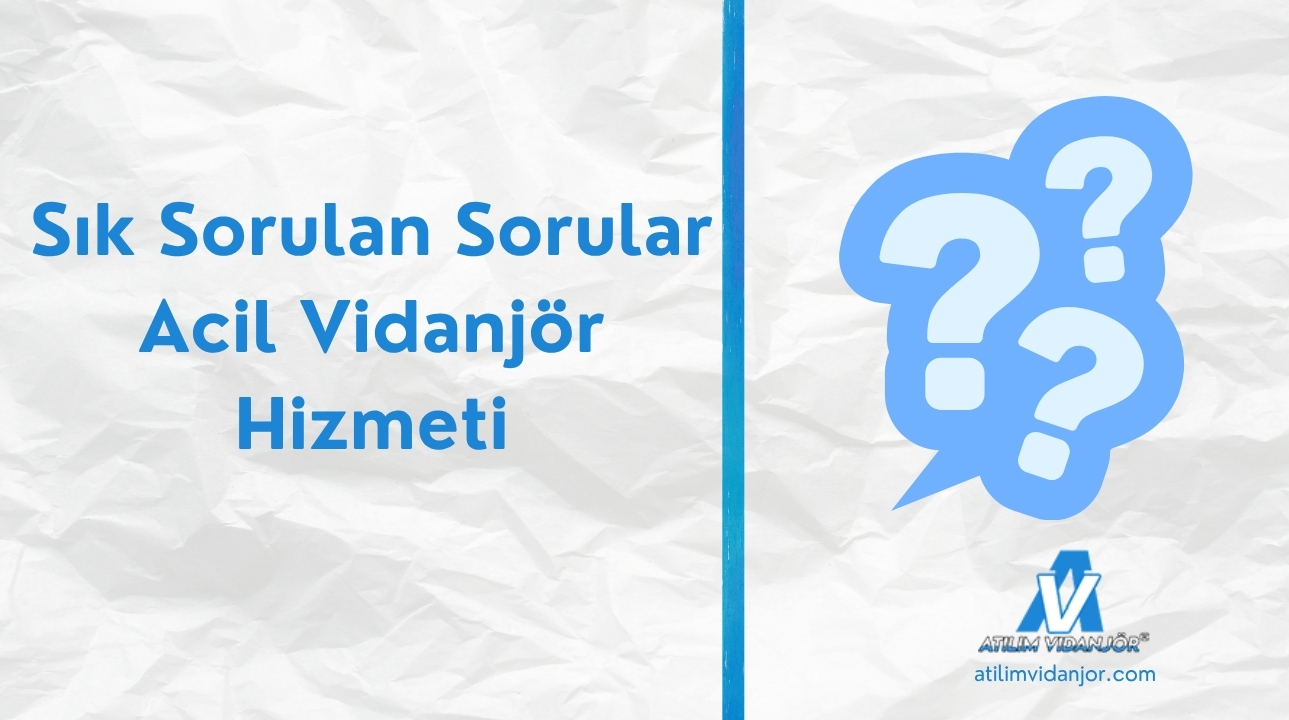 Sık Sorulan Sorular – Acil Vidanjör Hizmeti