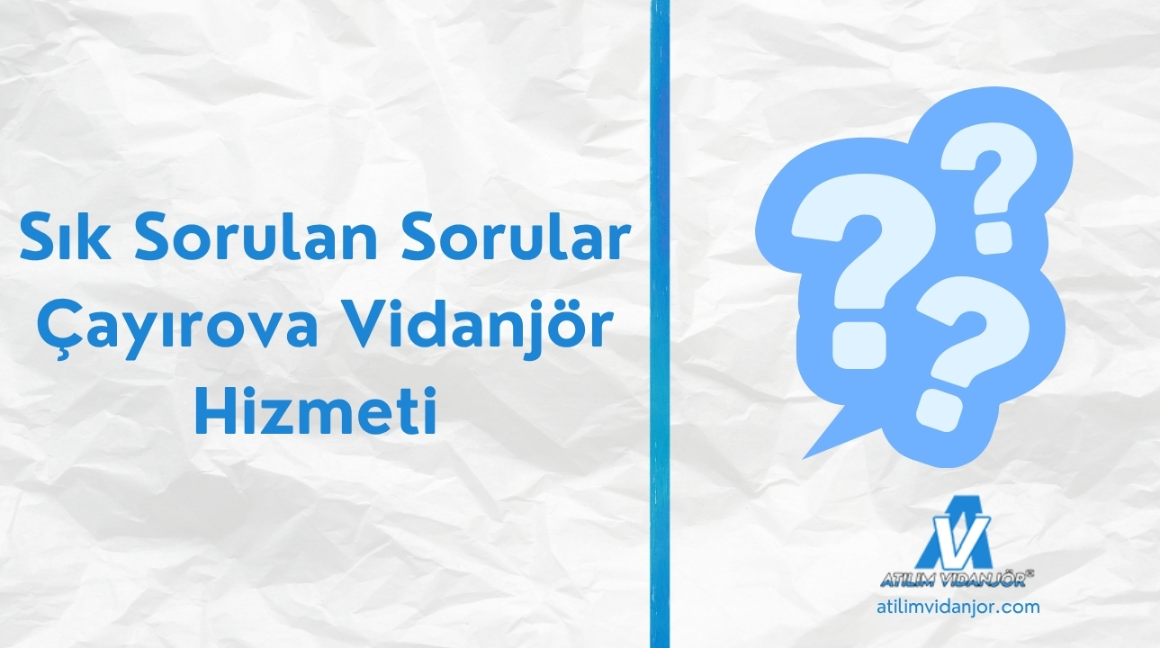  Sıkça Sorulan Sorular - Çayırova Vidanjör