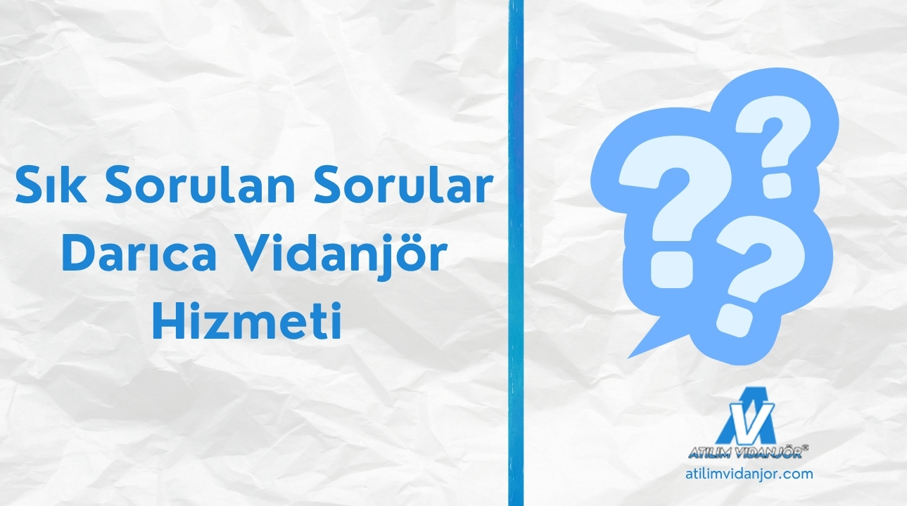 Darıca Vidanjör – Sıkça Sorulan Sorular